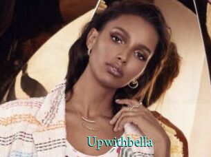 Upwithbella