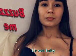 Ur_wet_baby