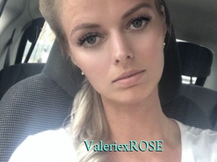 ValeriexROSE