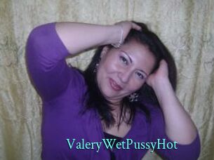 ValeryWetPussyHot