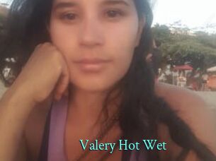 Valery_Hot_Wet