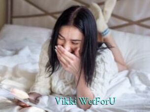 Vikki_WetForU