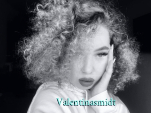 Valentinasmidt