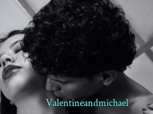 Valentineandmichael