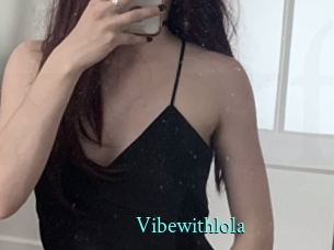 Vibewithlola