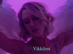 Vikkilust