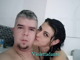 Violettadante