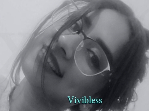 Vivibless