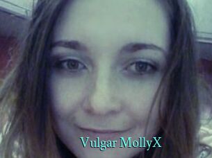 Vulgar_MollyX