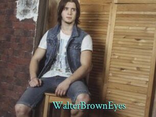 WalterBrownEyes