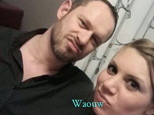 Waouw