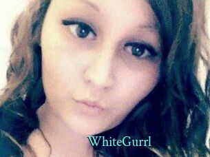 WhiteGurrl
