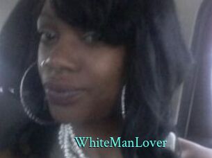 WhiteManLover