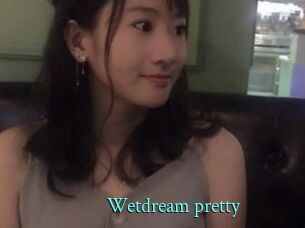 Wetdream_pretty