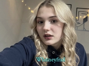 Whitneyfrail