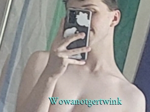 Wowanotgertwink