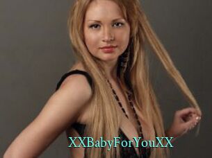 XXBabyForYouXX