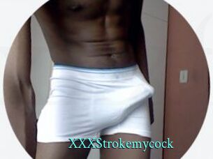 XXXStrokemycock