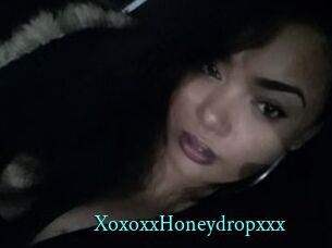 XoxoxxHoneydropxxx