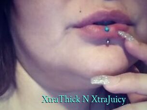 XtraThick_N_XtraJuicy