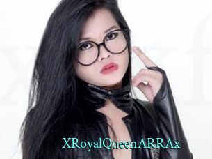 XRoyalQueenARRAx