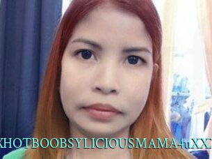 XXHOTBOOBSYLICIOUSMAMA4uXXX