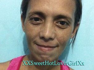 XXSweetHotLoverGirlXx