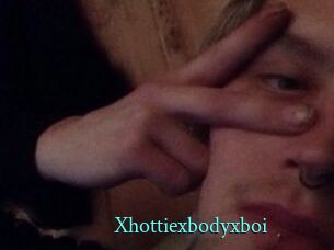 Xhottiexbodyxboi