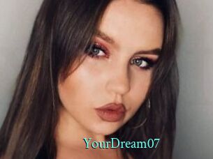 YourDream07