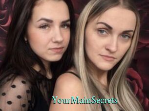 YourMainSecrets