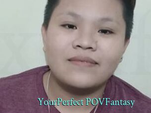 YourPerfect_POVFantasy
