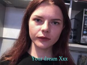 Your_dream_Xxx xxx Fantasy Land