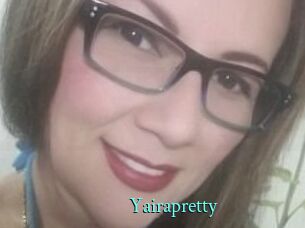 Yairapretty