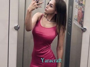 Yaracraft