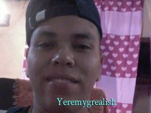 Yeremygrealish