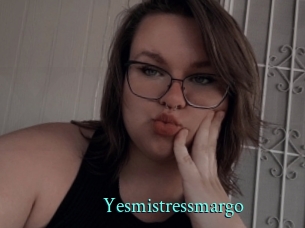 Yesmistressmargo