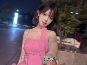 Yeyej