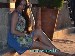 Yourdestiny19