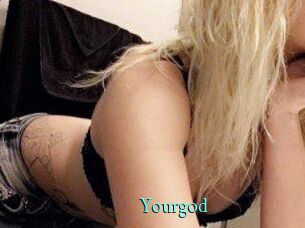 Yourgod