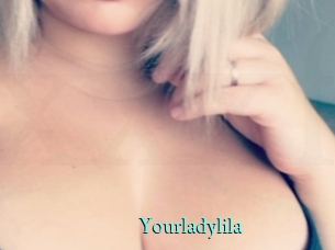 Yourladylila