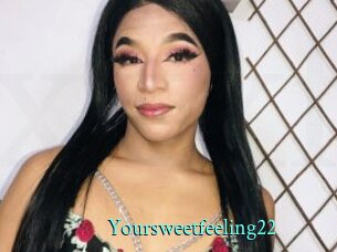 Yoursweetfeeling22