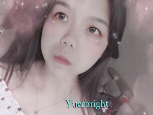 Yuerbright