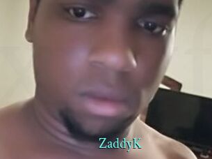 ZaddyK